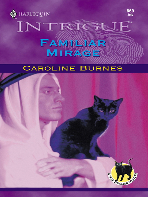 Title details for Familiar Mirage by Caroline Burnes - Available